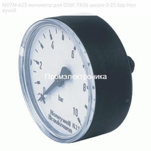 M07M-A25 манометр для D06F, FK06 шкала 0-25 бар Honeywell